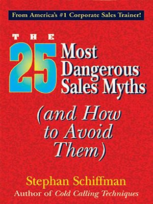 cover image of 25 Most Dangerous Sales Myths